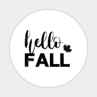 Hello Fall Shirt, Cute Fall Shirt, Fall Shirts, Fall T-Shirt, Happy Fall Shirts, Autumn Shirt, Thanksgiving Shirt, November Shirt Bestseller Gifts Magnet